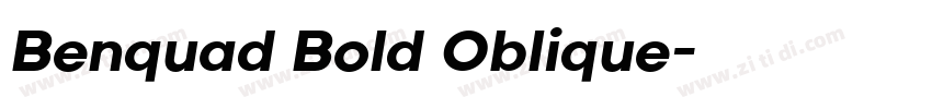 Benquad Bold Oblique字体转换